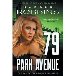 79 Park Avenue -- Harold Robbins